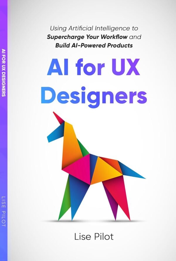 AI for UX Designers AI for UX Designers