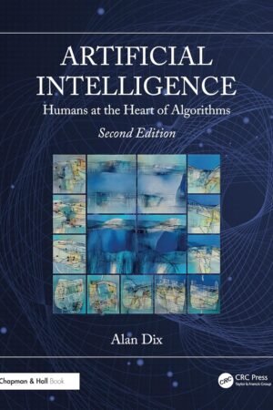 Artificial Intelligence, Humans at the Heart of Algorithms