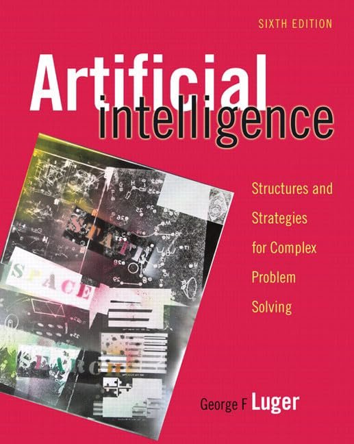 Artificial Intelligence, Structures and Strategies for Complex Problem Solving
