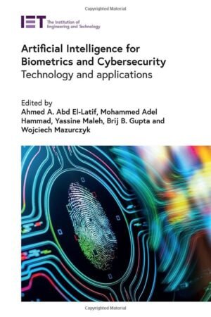 Artificial Intelligence for Biometrics and Cybersecurity