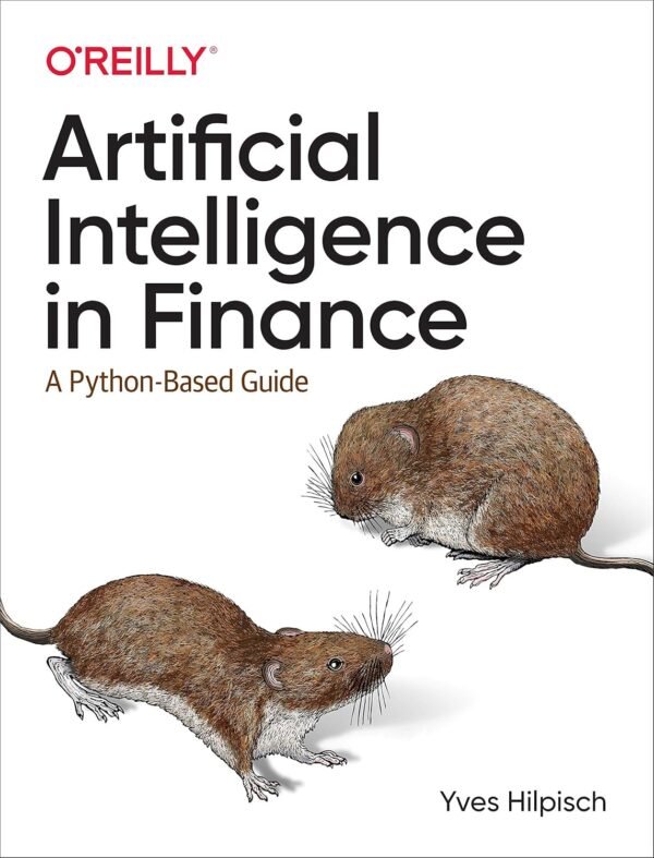 Artificial Intelligence in Finance: A Python-Based Guide - Al Mtba3a