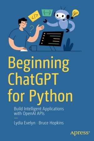 Beginning ChatGPT for Python