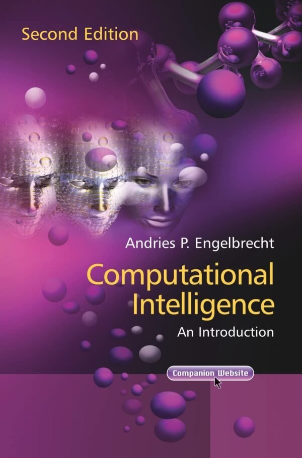 Computational Intelligence, An Introduction