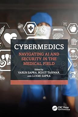 CyberMedics, Navigating AI and Security in the Medical Field