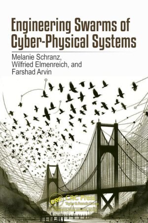 Engineering Swarms of Cyber-Physical Systems