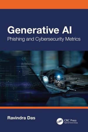 Generative AI, Phishing And Cybersecurity Metrics