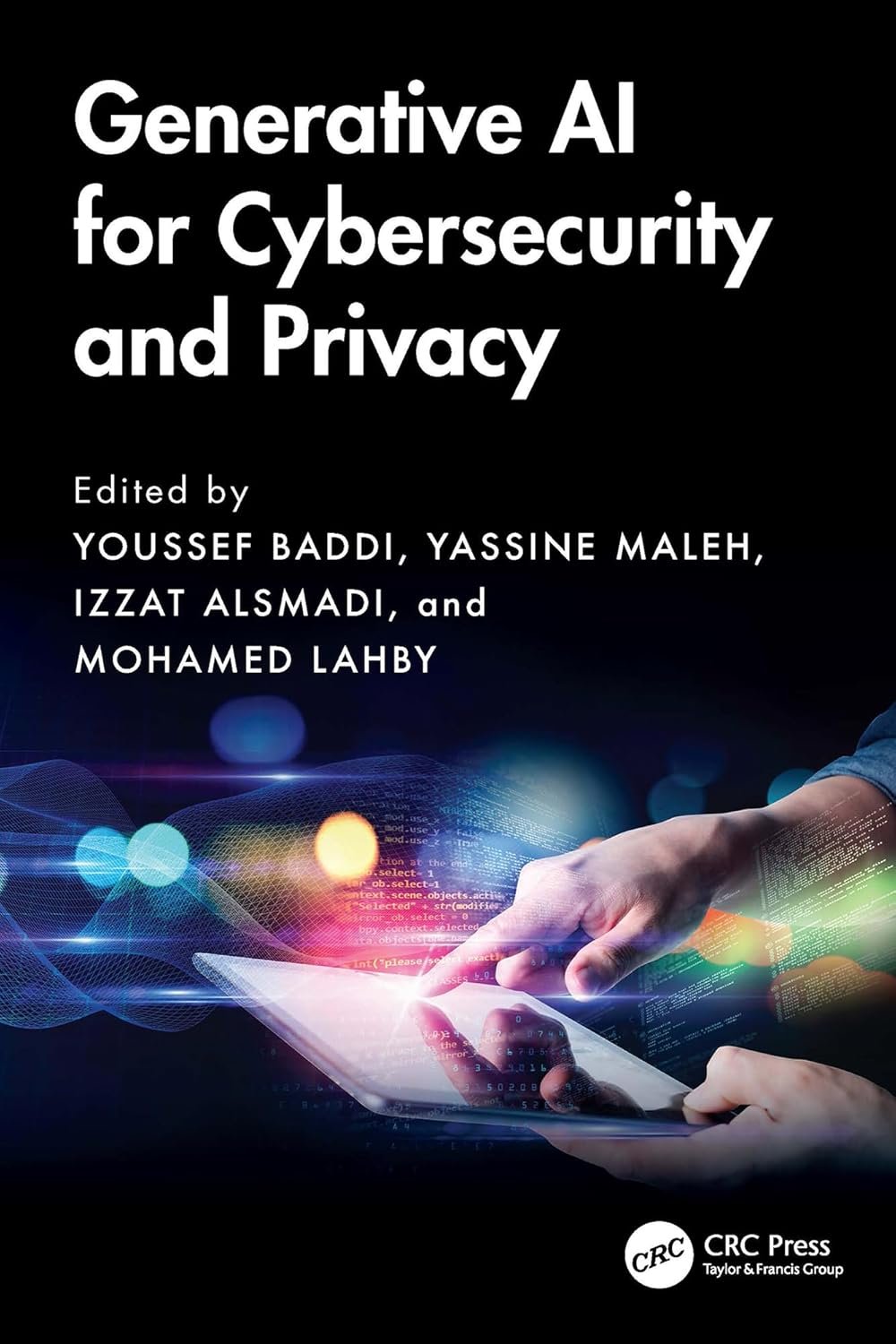 Generative AI for Cybersecurity and Privacy - Al Mtba3a