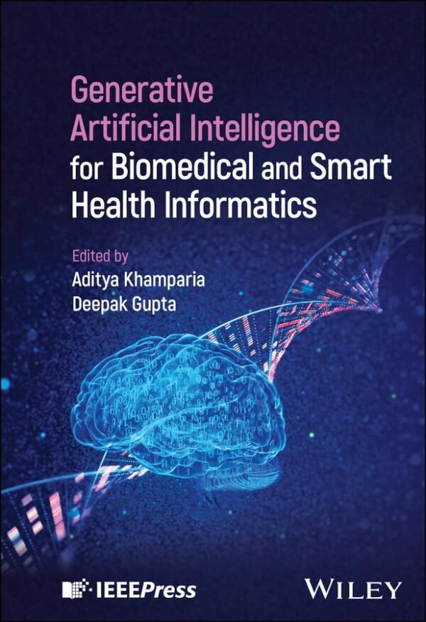 Generative Artificial Intelligence for Biomedical and Smart Health Informatics Generative Artificial Intelligence for Biomedical and Smart Health Informatics