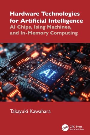 Hardware Technologies for Artificial Intelligence