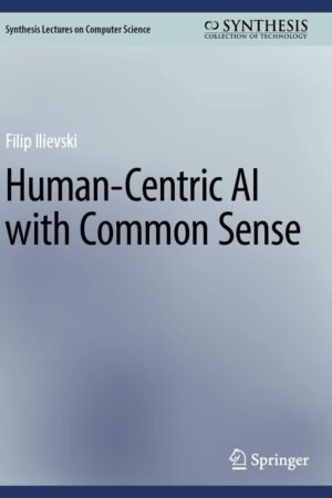 Human-Centric AI with Common Sense