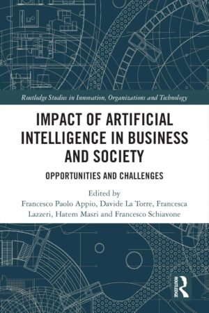 Impact of Artificial Intelligence in Business and Society