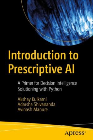 Introduction to Prescriptive AI