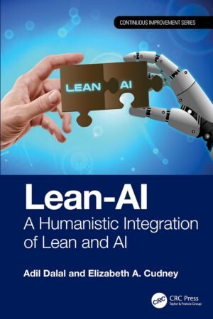 Lean-AI, A Humanistic Integration of Lean and AI