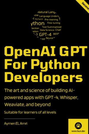 OpenAI GPT For Python Developers