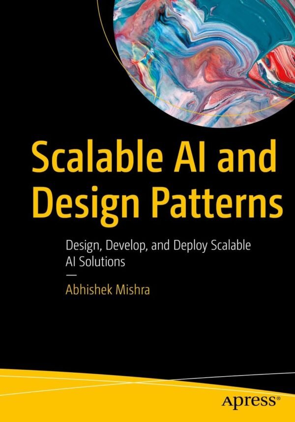 Scalable AI and Design Patterns Scalable AI and Design Patterns