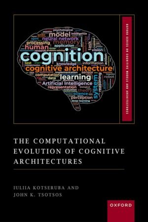 The Computational Evolution of Cognitive Architectures