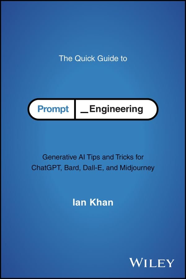The Quick Guide to Prompt Engineering The Quick Guide to Prompt Engineering