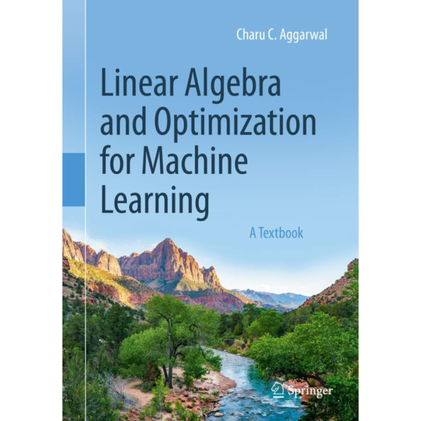 Linear Algebra and Optimization for Machine Learning - Al Mtba3a