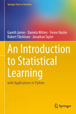 An Introduction to Statistical Learning, with Applications in Python