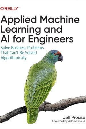 Applied Machine Learning and AI for Engineers