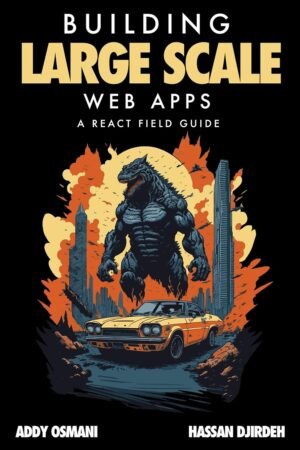 Building Large Scale Web Apps