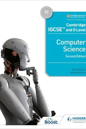 Cambridge IGCSE and O Level Computer Science