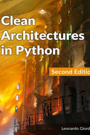 Clean Architectures in Python