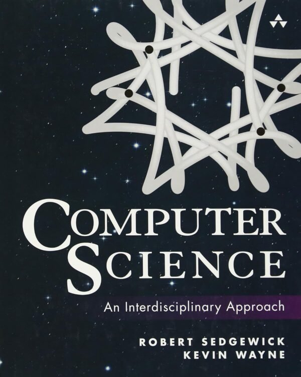 Computer Science, An Interdisciplinary Approach Computer Science, An Interdisciplinary Approach
