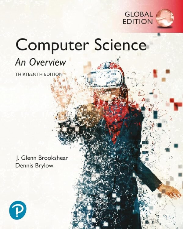 Computer Science, An Overview Computer Science, An Overview