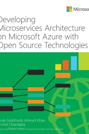 Developing Microservices Architecture on Microsoft Azure with Open Source Technologies