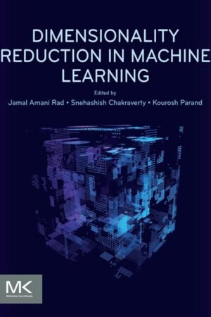 Dimensionality Reduction in Machine Learning