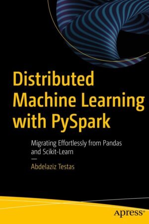 Distributed Machine Learning with PySpark