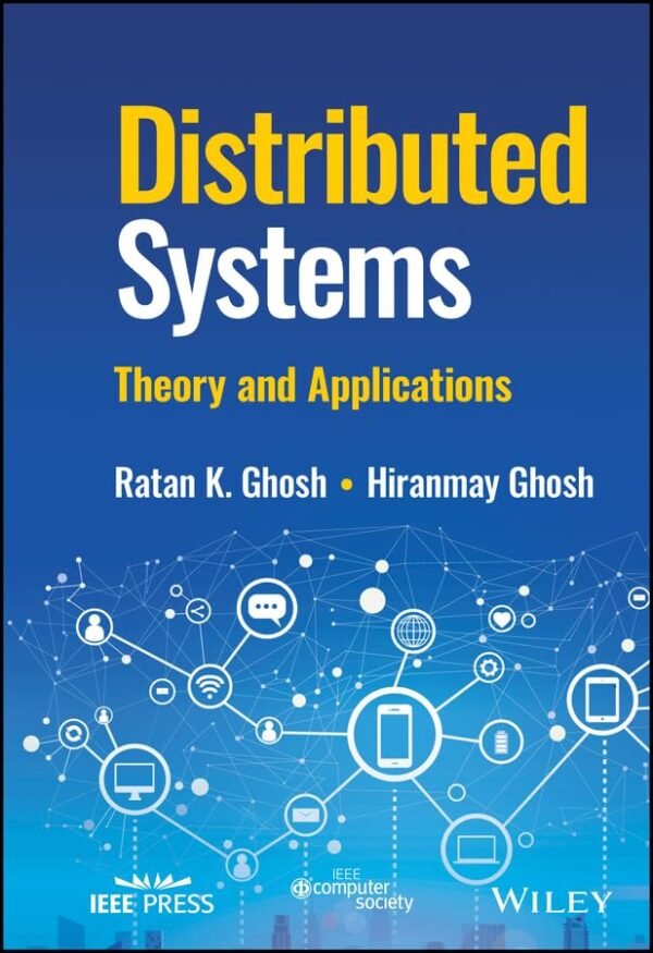 Distributed Systems, Theory and Applications