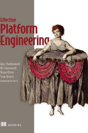 Effective Platform Engineering