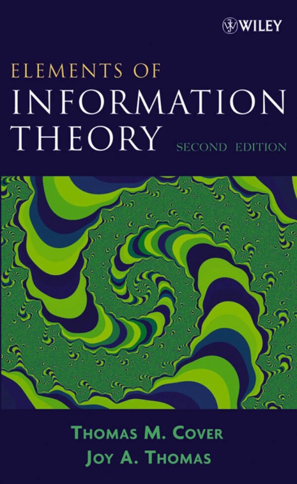 Elements of Information Theory Elements of Information Theory