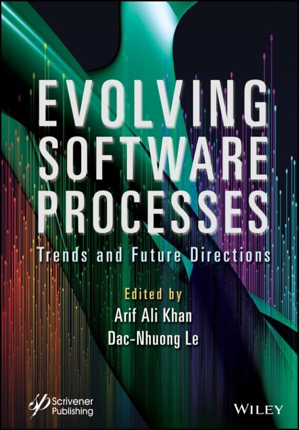 Evolving Software Processes Evolving Software Processes