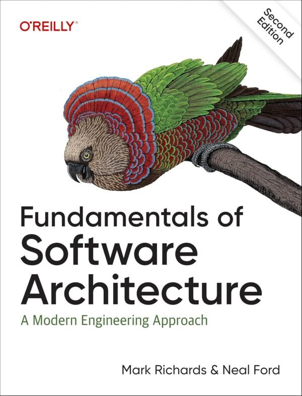 Fundamentals of Software Architecture, An Engineering Approach Fundamentals of Software Architecture, An Engineering Approach