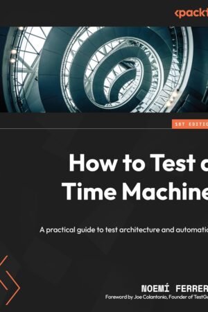 How to Test a Time Machine