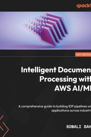 Intelligent Document Processing with AWS AI ML