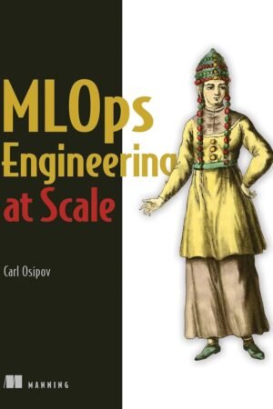 MLOps Engineering at Scale
