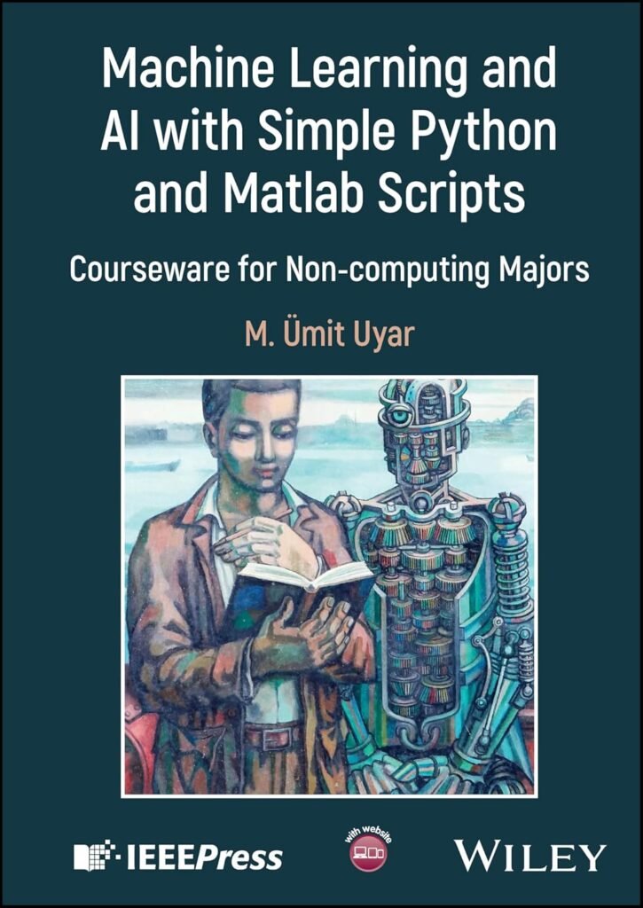 Machine Learning and AI with Simple Python and Matlab Scripts - Al Mtba3a