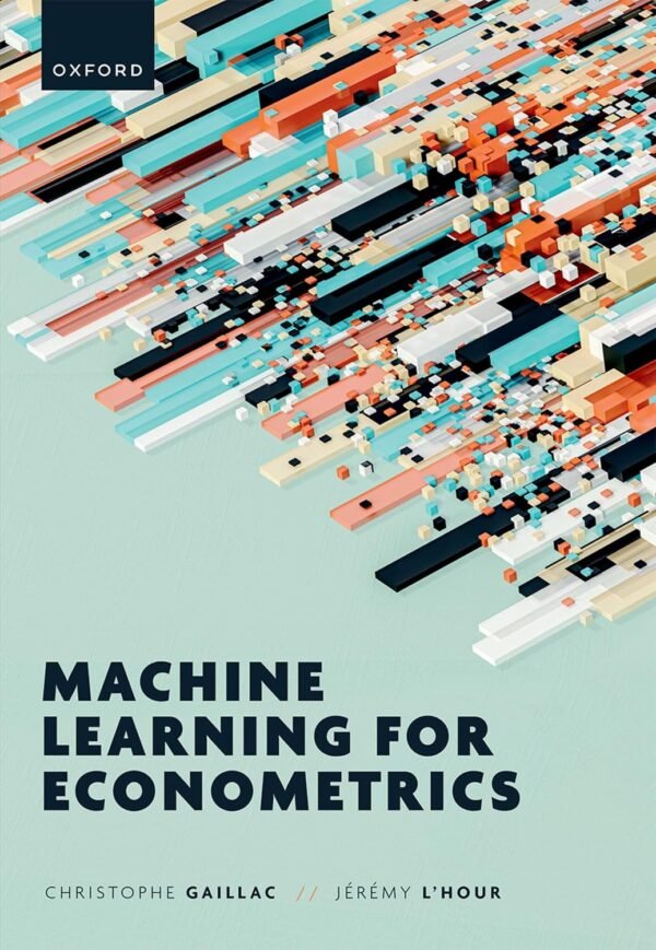 Machine Learning for Econometrics Machine Learning for Econometrics
