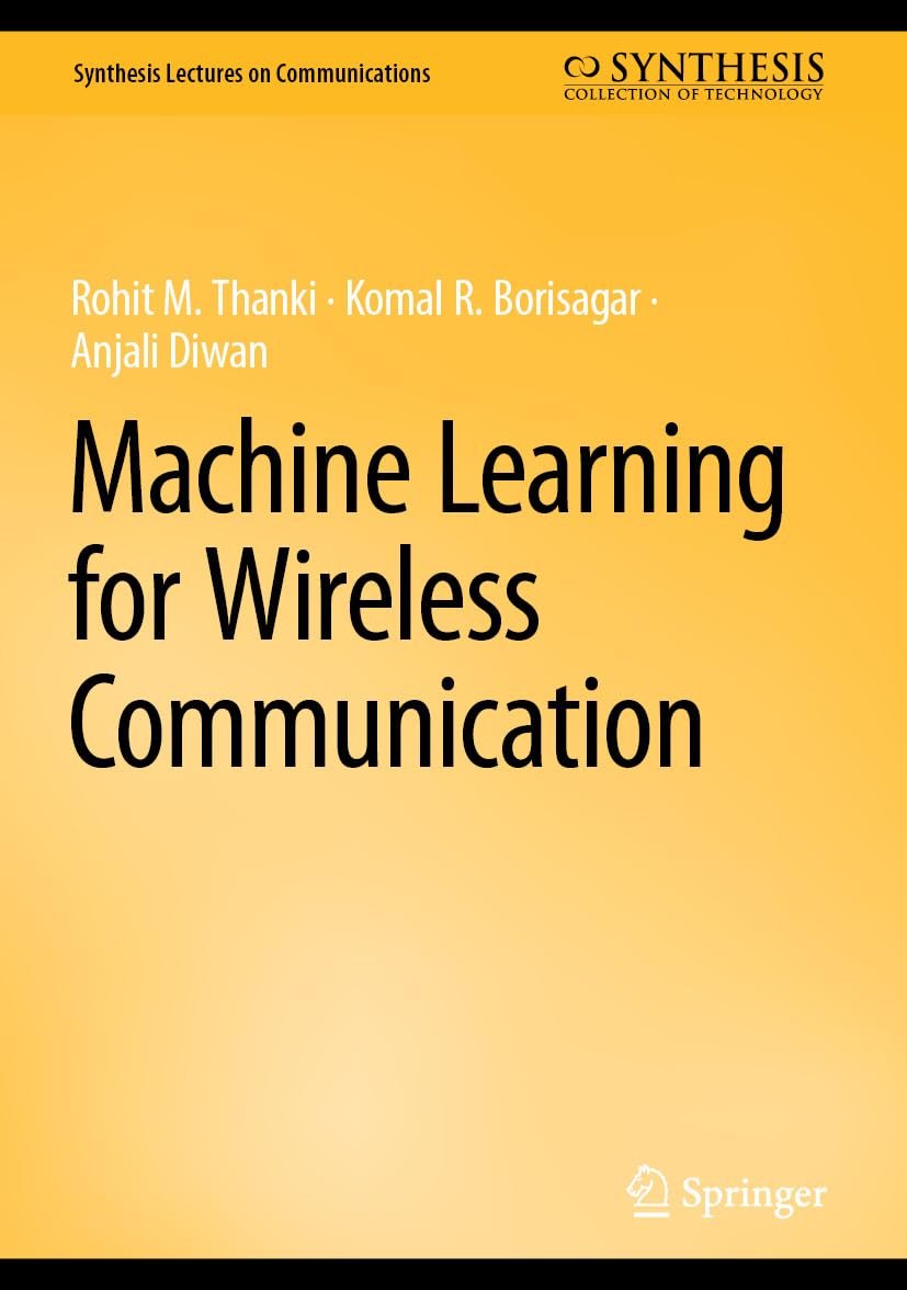 Machine Learning for Wireless Communication - Al Mtba3a