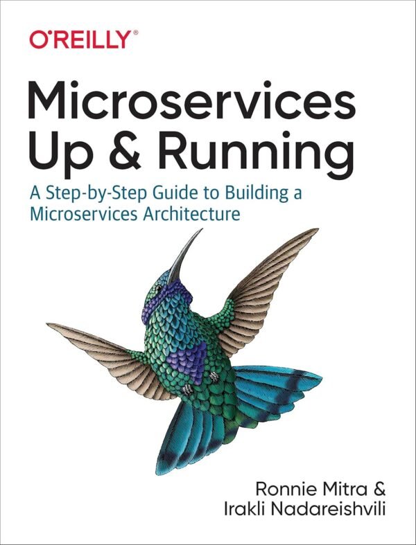 Microservices, Up and Running