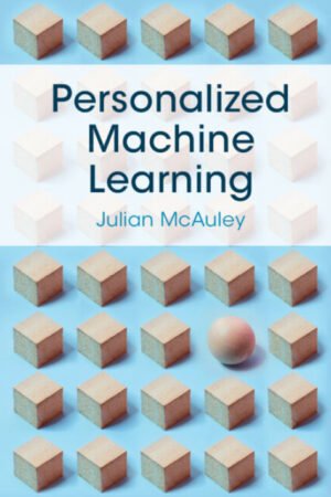 Personalized Machine Learning
