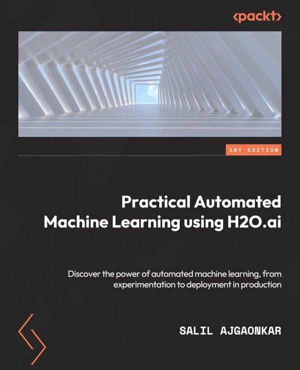 Practical Automated Machine Learning Using H2O,ai