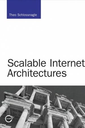 Scalable Internet Architectures