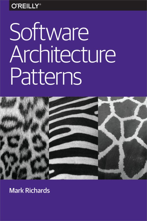 Software Architecture Patterns Software Architecture Patterns