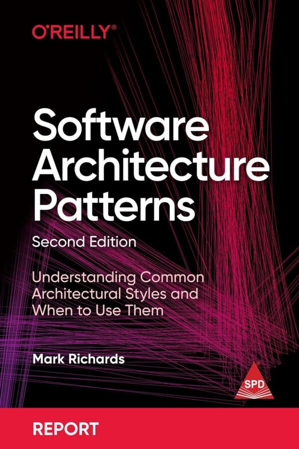 Software Architecture Patterns Software Architecture Patterns