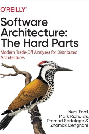 Software Architecture, The Hard Parts